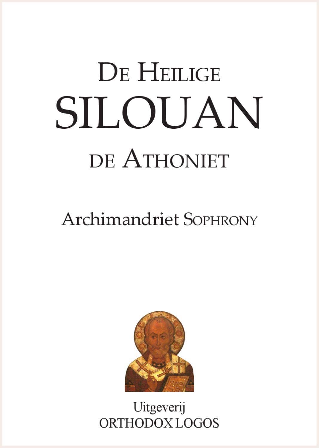 De Heilige Silouan de Athoniet