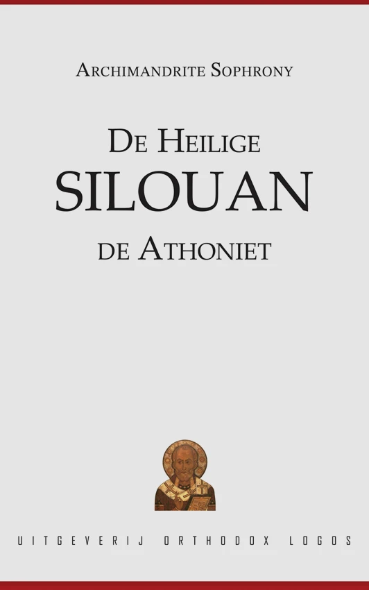 De Heilige Silouan de Athoniet - Cover