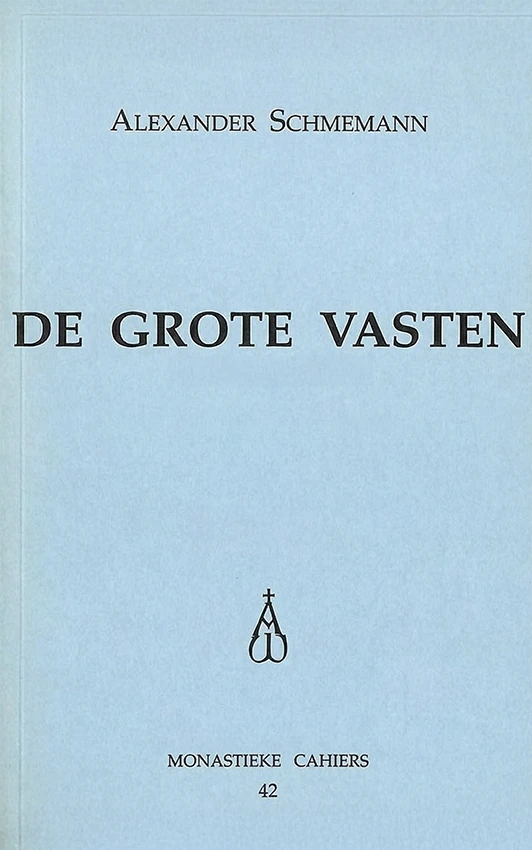 De Grote Vasten